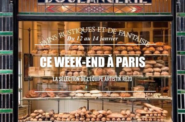 Ce week-end à Paris… du 12 au 14 janvier