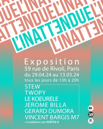 “L’Inattendue” : une exposition collective à visiter au 59 Rivoli dès le 29 avril !