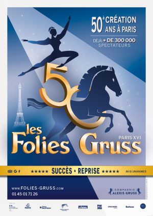 Le nouveau spectacle des Folies Gruss à l’occasion de leur 50e anniversaire !