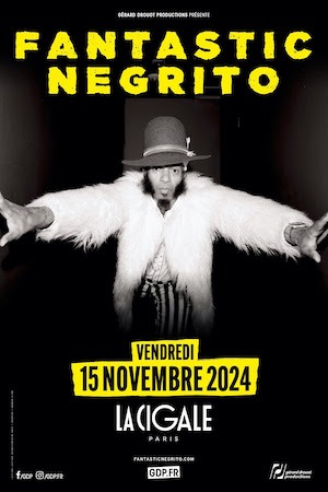 À l’occasion de son nouvel album “Son of a Broken Man”, Fantastic Negrito sera en concert à La Cigale le 15 novembre !