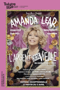 L'argent de la vieille - Amanda Lear - Théâtre Libre