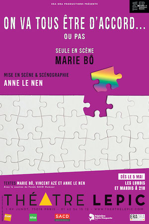 “On va tous être d’accord … ou pas” : un seule en scène de Marie Bô au Théâtre Lepic