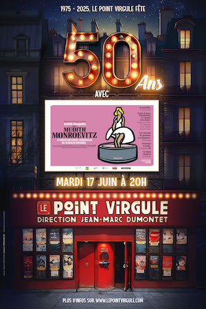 Judith Margolin dans “Mudith Monroevitz” : un seule en scène hilarant autant qu’émouvant au Point Virgule