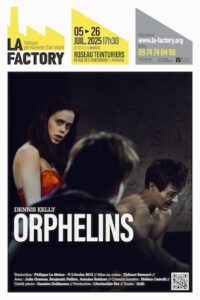 ORPHELINS - la factory avignon