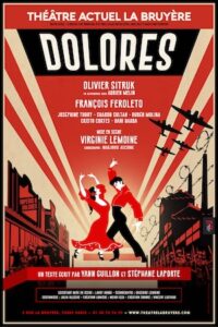 AFF-DOLORES- Théâtre La Bruyere