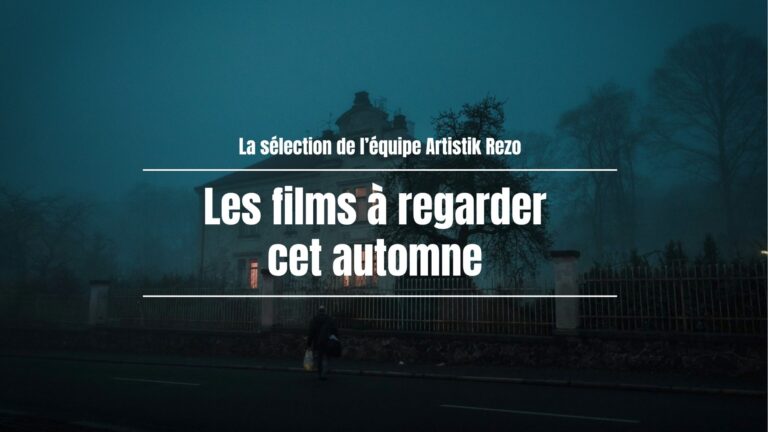 10 films d’horreur à voir pour frissonner cet automne : la sélection Artistik Rezo