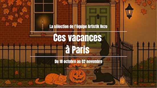 Ces vacances de la Toussaint à Paris : notre sélection de sorties en famille