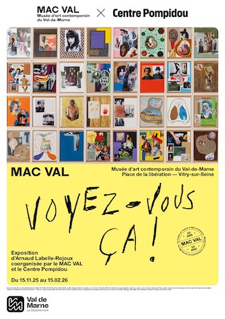 “Voyez-vous ça !” : une exposition consacrée à Arnaud Labelle-Rojoux à voir au MAC VAL