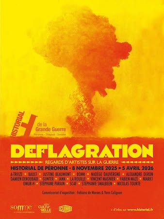 “Déflagration – Regards d’artistes sur la guerre” : une exposition collective à découvrir à l’Historial de la Grande Guerre – Péronne
