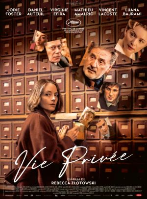 Jodie Foster, Daniel Auteuil, Virginie Efira à l’affiche de “Vie privée”, en salle le 26 novembre