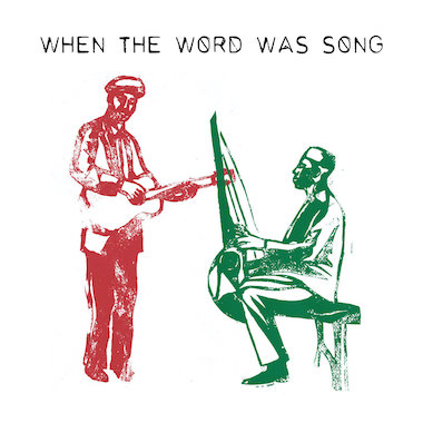 “When The Word was Song” : le nouvel EP de Piers Faccini et Ballaké Sissoko est disponible !