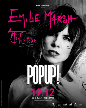 Emilie Marsh en concert au Popup! à l’occasion de la sortie de son nouvel album “Amour bandit”
