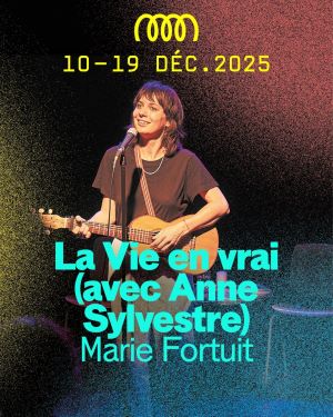 “La Vie en vrai” un spectacle musical en hommage à la chanteuse Anne Sylvestre