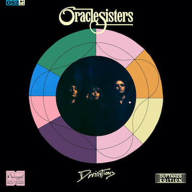 Avec “Divinations – Outtakes Edition”, Oracle Sisters dévoile une réédition de leur dernier album !