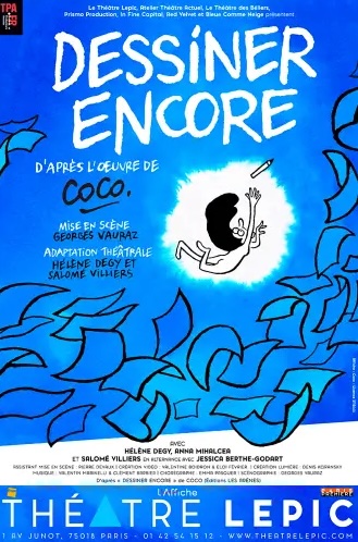 dessiner encore - theatre lepic