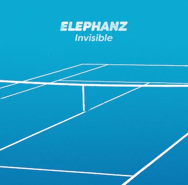 “Invisible” : le nouveau single d’Elephanz est disponible !