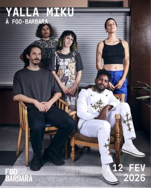 Le FGO Barbara accueille YALLA MIKU + UKANDANZ en concert