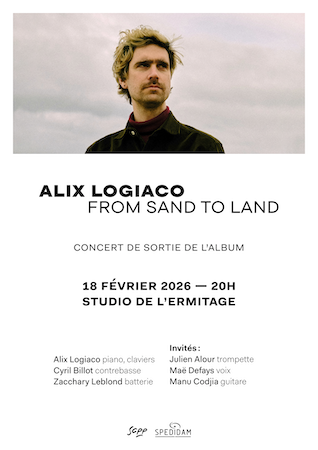 Alix Logiaco vous fait découvrir son dernier album au Studio de l’Ermitage le 18 février !