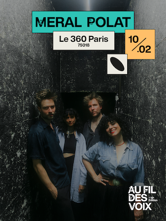 Le 360 Paris Music Factory accueille Meral Polat dans le cadre du festival Au Fil des Voix 2026