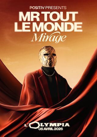 Mr Tout Le Monde présente “MIRAGE”, un spectacle immersif pour la première fois à l’Olympia le 5 avril !