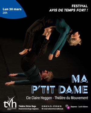 “Ma P’tite dame” : une création autour de la vieillesse au Théâtre Victor Hugo