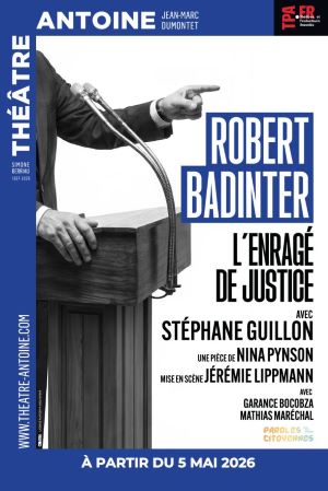 “Robert Badinter – L’enragé de justice” dans le cadre du festival Paroles Citoyennes au Théâtre Antoine