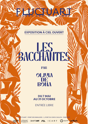 “Les Bacchantes”, une exposition à ciel ouvert d’Olivia de Bona