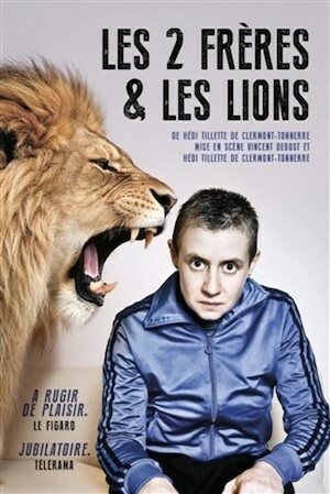 “Les deux frères et les Lions” à découvrir au Théâtre de l’Œuvre