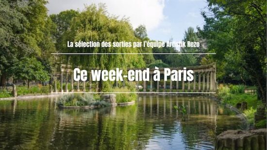 Ce week-end à Paris… du 29 au 31 mai
