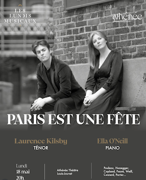 Lundi musical avec le ténor Laurence Kilsby et la pianiste Ella O’Neill : “Paris est une fête”