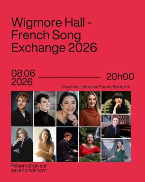 La Salle Cortot accueille le Wigmore Hall French Song Exchange 2026