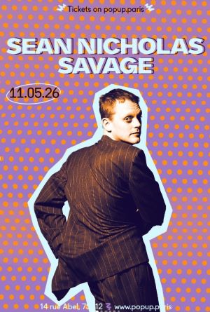 L’artiste canadien Sean Nicholas Savage se produira sur la scène du POPUP! le 11 mai