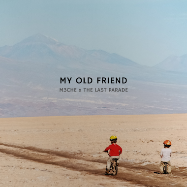 The Last Parade dévoile “My Old Friend”, un premier single en featuring avec le DJ m3che, extrait de son prochain EP