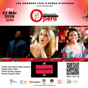 Découvrez les Grandes Voix d’Opéra d’Afrique à la Salle Cortot