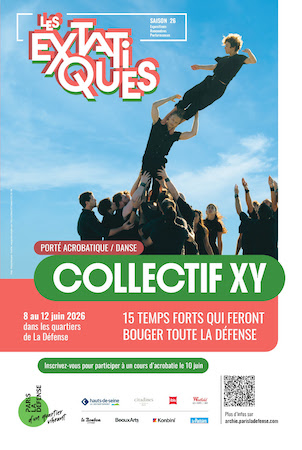 Du 8 au 12 juin, Le Collectif XY investit le quartier de La Défense dans le cadre des Extatiques 2026