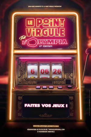 L’humour vous donne rendez-vous pour une soirée spéciale du “Point Virgule fait l’Olympia” le 6 juin 2026 !