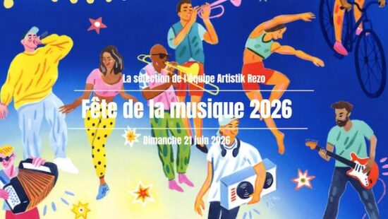 Fête de la musique 2026 : La sélection Artistik Rezo des concerts à ne pas manquer à Paris !