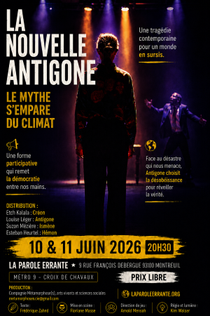 “La Nouvelle Antigone, Le mythe s’empare du climat” : la réécriture moderne du mythe de Sophocle à découvrir