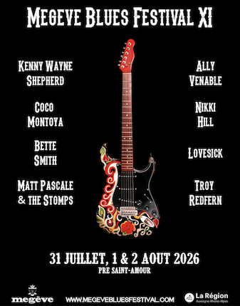 Une programmation de rêve pour l’édition 2026 du Megève Blues Festival du 31 juillet au 2 août !