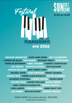 Le festival Pianissimo revient cet été au Sunset-Sunside !